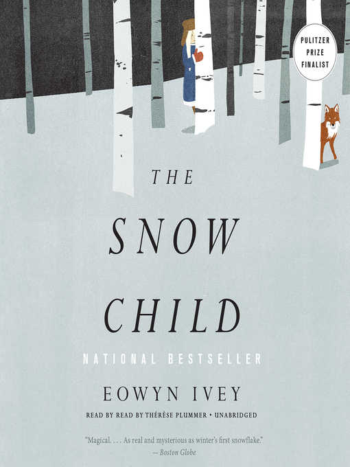 Title details for The Snow Child by Therese Plummer - Available